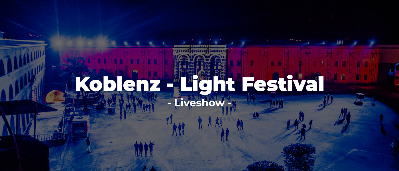 Koblenz - Light Festival